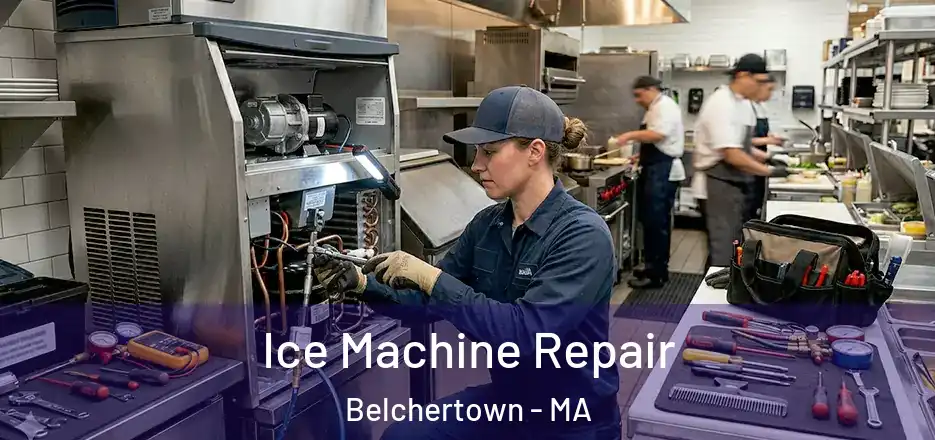Ice Machine Repair Belchertown - MA