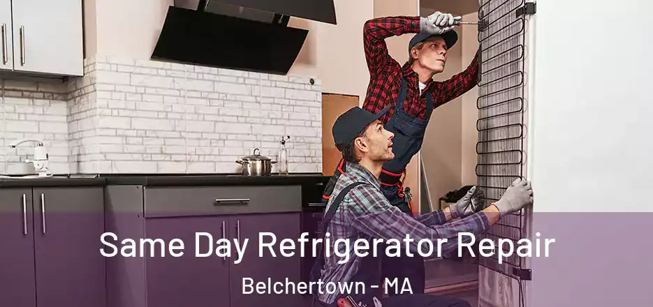 Same Day Refrigerator Repair Belchertown - MA